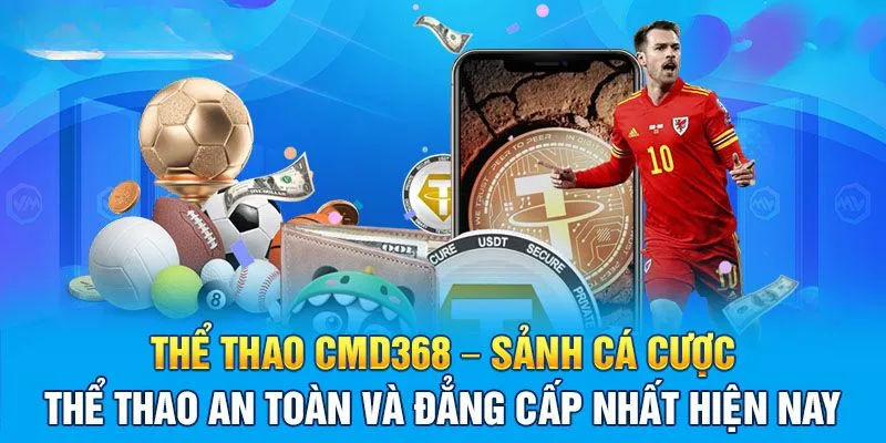 CMD 368 SPORTS S666 - Sảnh Cá Cược Thể Thao Hot Nhất 2025 1 CMD 368 SPORTS S666