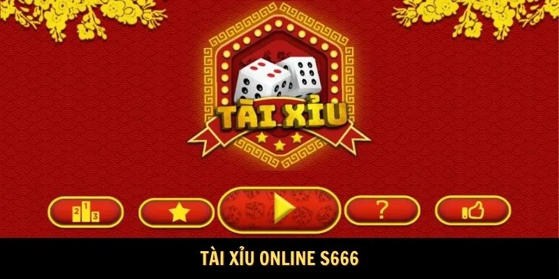 Tài Xỉu Online S666 - Thiên Đường Cá Cược Siêu Hot Năm 2025 1 Tài xỉu online S666